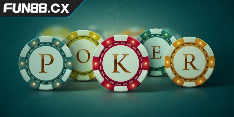 Hướng dẫn chi tiết cách chơi Poker FUN88 cho tân thủ